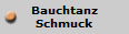 Bauchtanz
Schmuck