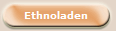 Ethnoladen 
