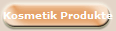 Kosmetik Produkte