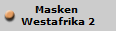 Masken 
Westafrika 2