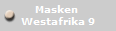 Masken 
Westafrika 9