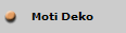 Moti Deko