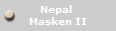 Nepal 
Masken II