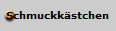 Schmuckkstchen