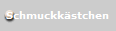 Schmuckkstchen