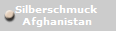 Silberschmuck 
Afghanistan