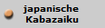 japanische 
Kabazaiku